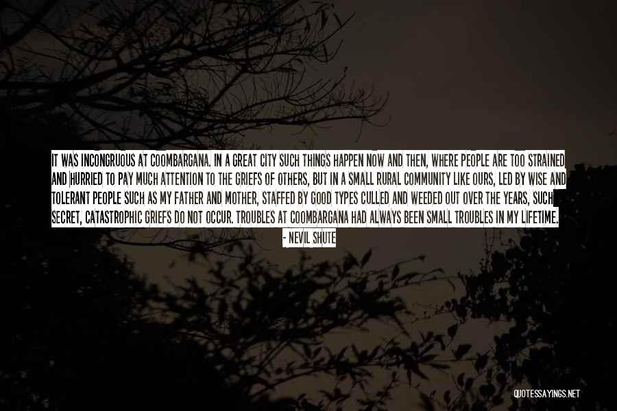 Over Strained Quotes By Nevil Shute Over Strained Quotes By Nevil Shute