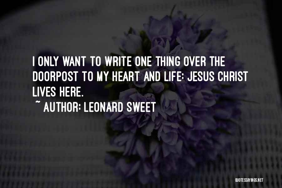 Over Sweet Quotes By Leonard Sweet