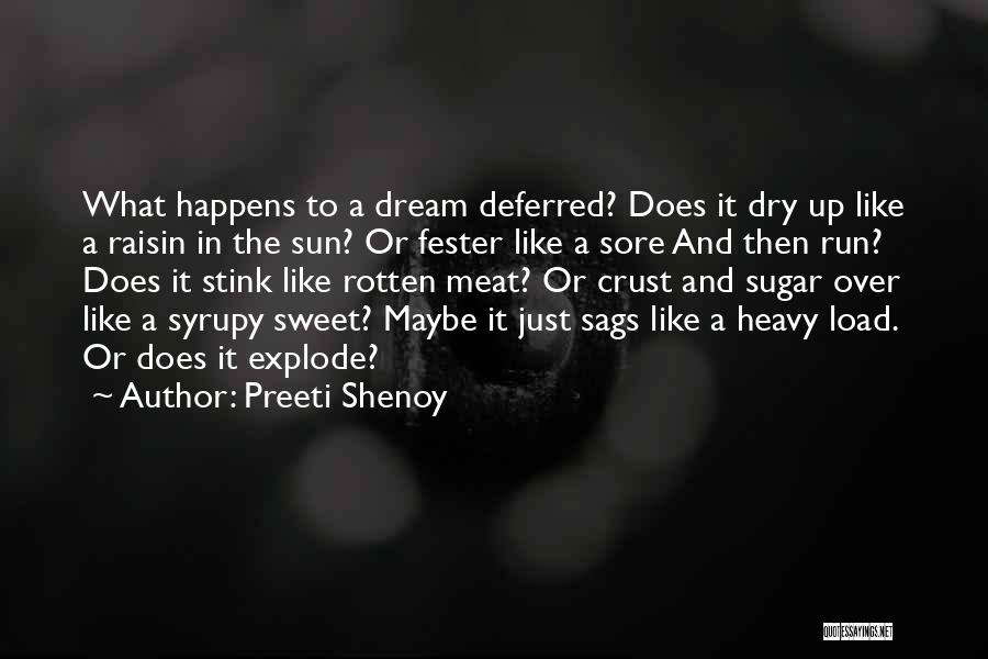 Over Sweet Quotes By Preeti Shenoy