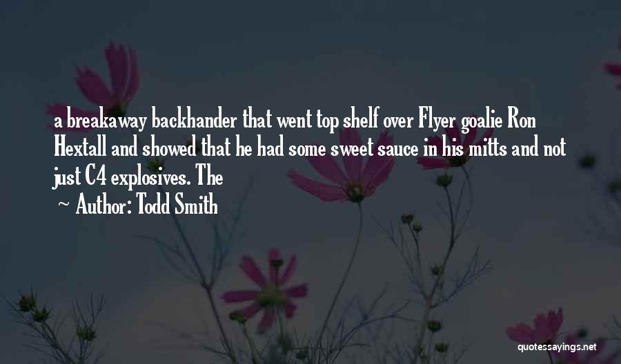 Over Sweet Quotes By Todd Smith