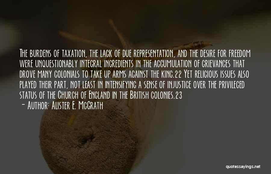 Over Taxation Quotes By Alister E. McGrath