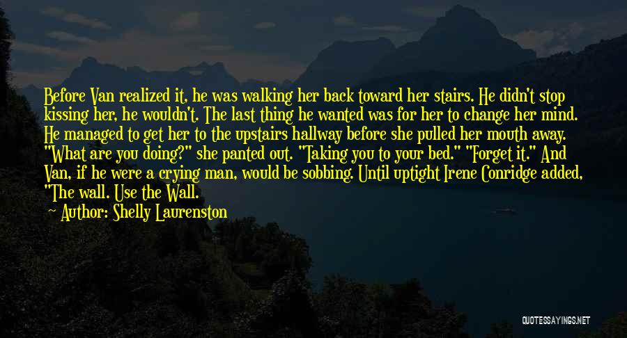 Over The Bed Wall Quotes By Shelly Laurenston