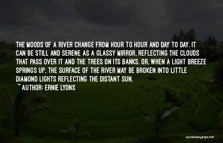 Over The Clouds Quotes By Ernie Lyons