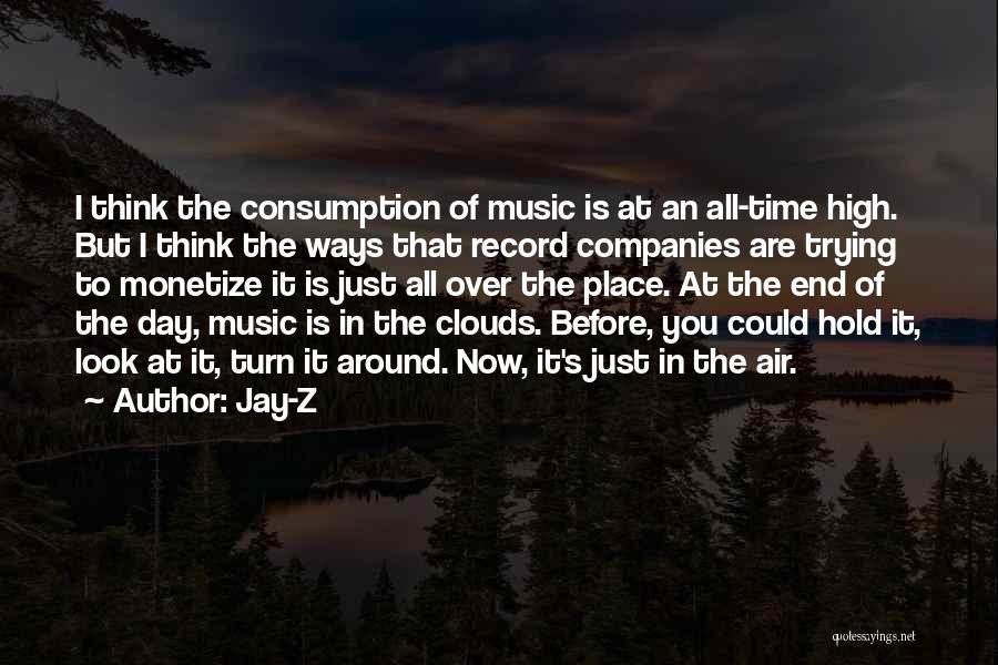Over The Clouds Quotes By Jay-Z