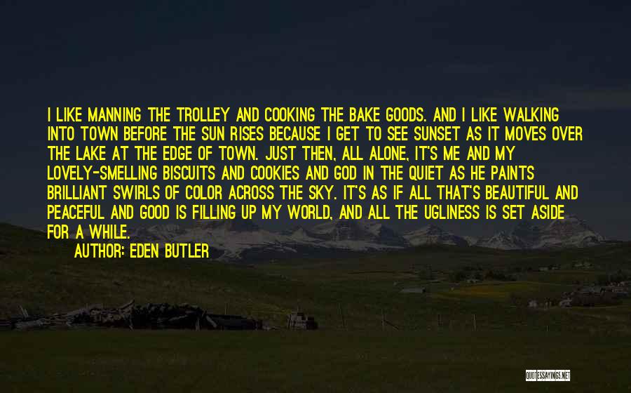 Over The Edge Quotes By Eden Butler