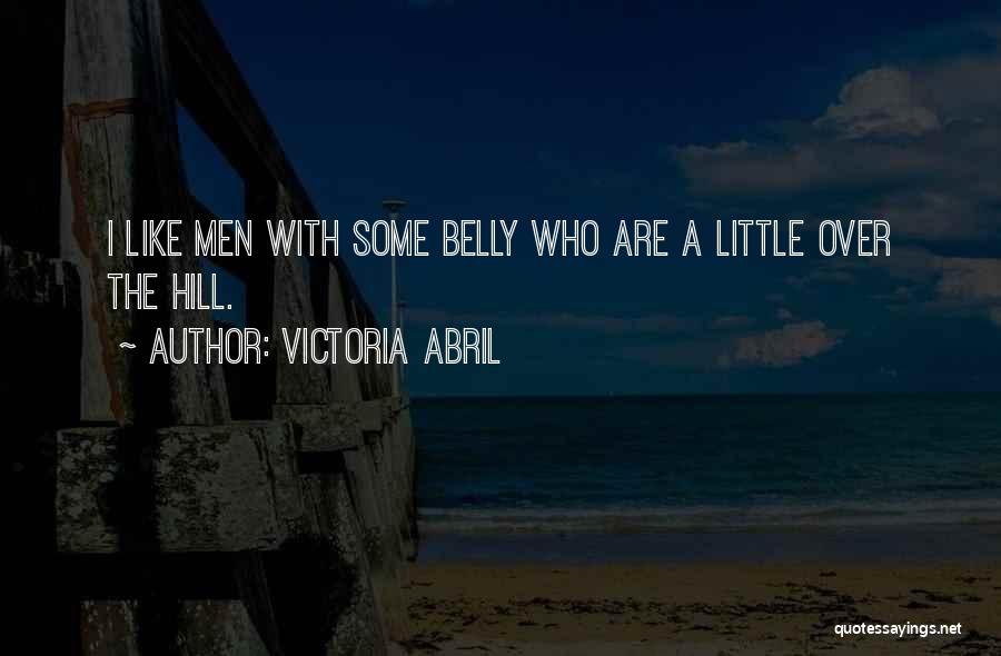 Over The Hill Quotes By Victoria Abril