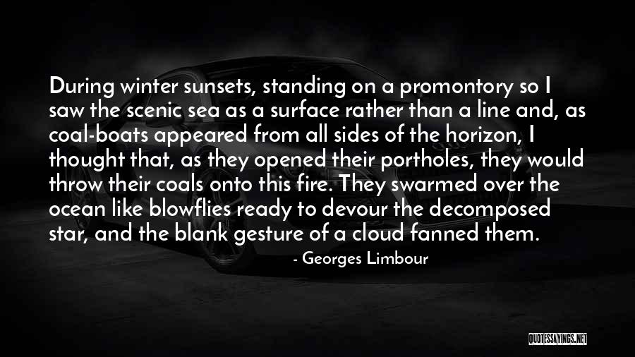 Over The Horizon Quotes By Georges Limbour