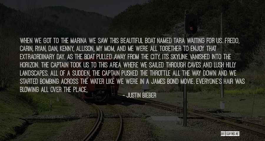 Over The Horizon Quotes By Justin Bieber