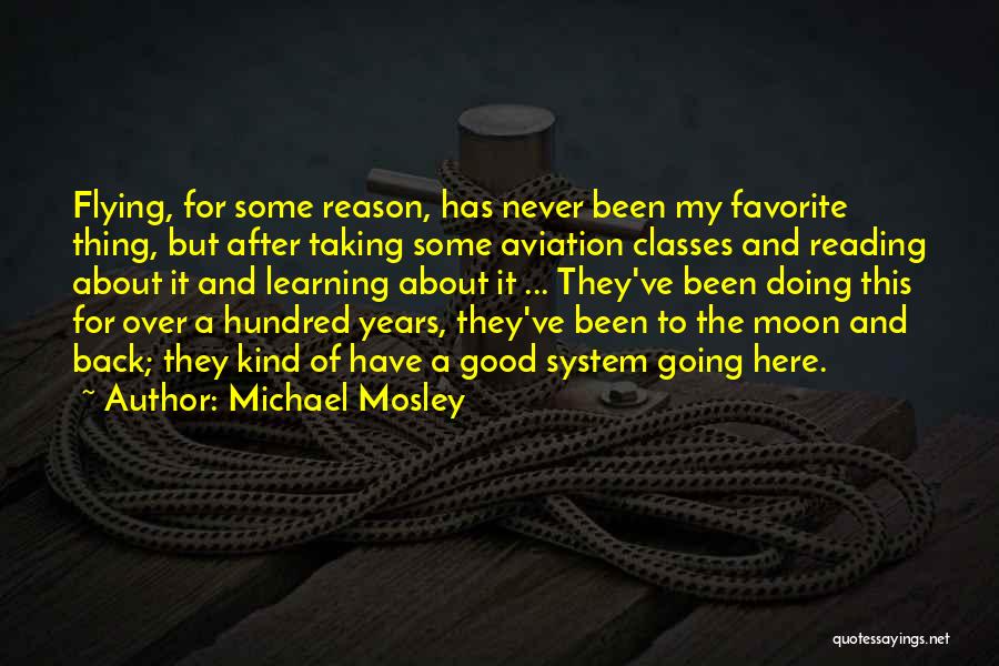 Over The Moon Quotes By Michael Mosley