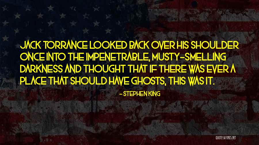 Over The Shoulder Quotes By Stephen King Over The Shoulder Quotes By Stephen King
