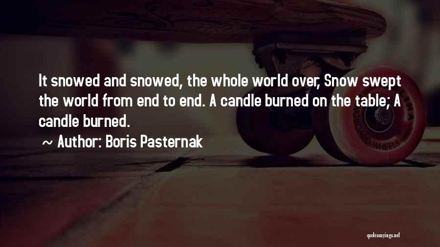 Over The Snow Quotes By Boris Pasternak