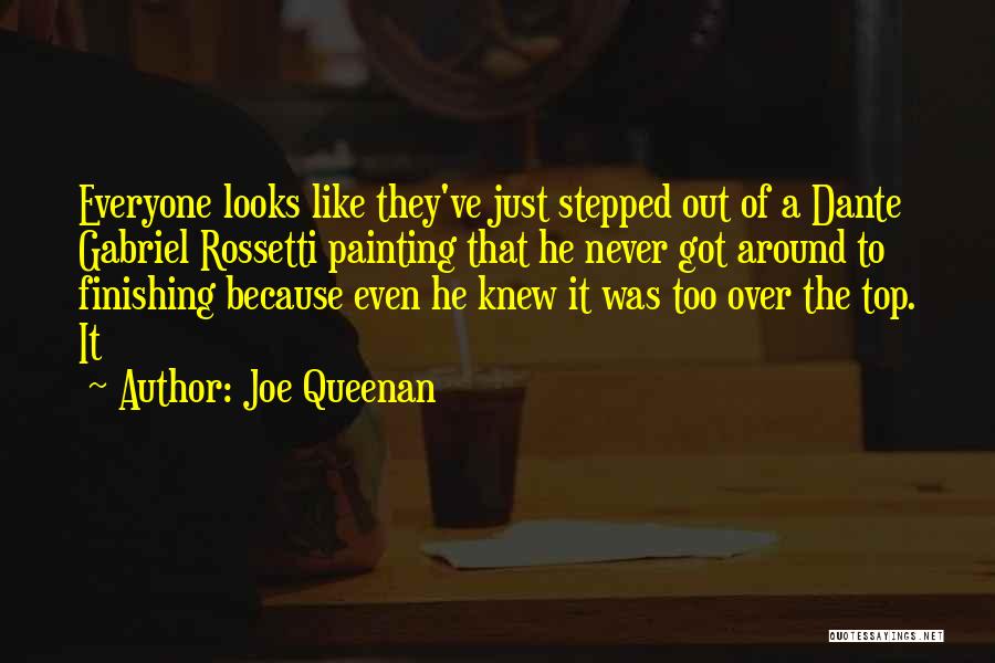 Over The Top Quotes By Joe Queenan