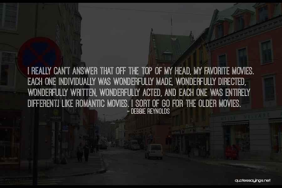 Over The Top Romantic Quotes By Debbie Reynolds Over The Top Romantic Quotes By Debbie Reynolds