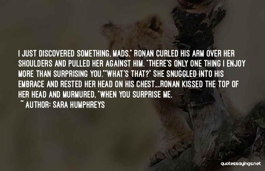Over The Top Romantic Quotes By Sara Humphreys
