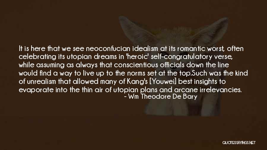 Over The Top Romantic Quotes By Wm Theodore De Bary Over The Top Romantic Quotes By Wm Theodore De Bary