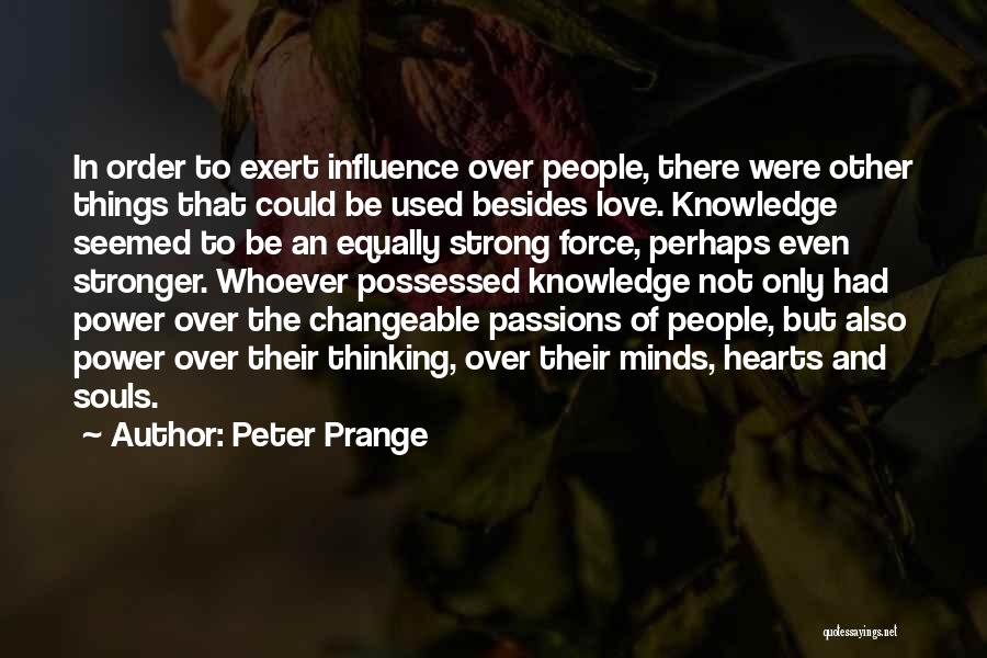 Over Thinking Love Quotes By Peter Prange