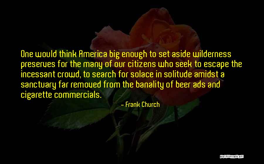 Over Thinking Search Quotes By Frank Church