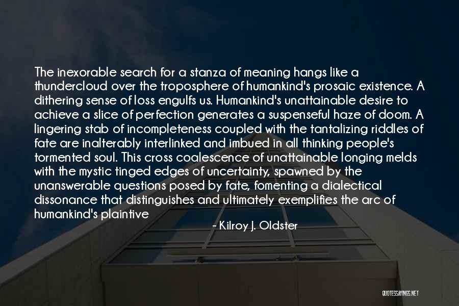 Over Thinking Search Quotes By Kilroy J. Oldster Over Thinking Search Quotes By Kilroy J. Oldster