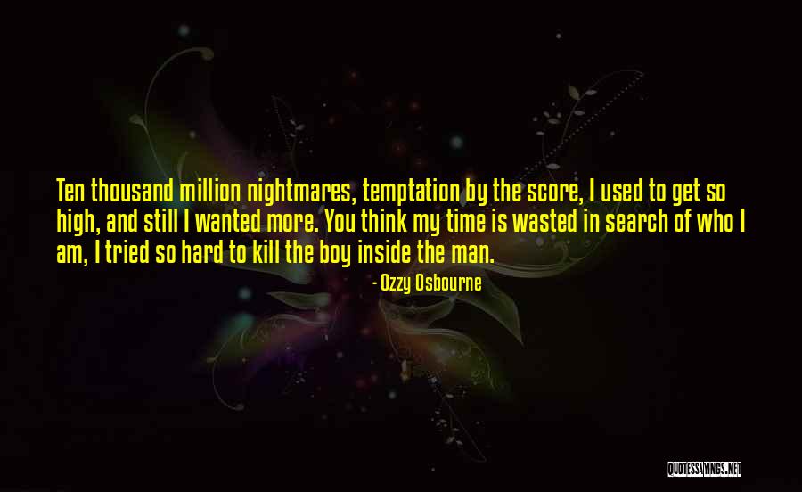 Over Thinking Search Quotes By Ozzy Osbourne Over Thinking Search Quotes By Ozzy Osbourne