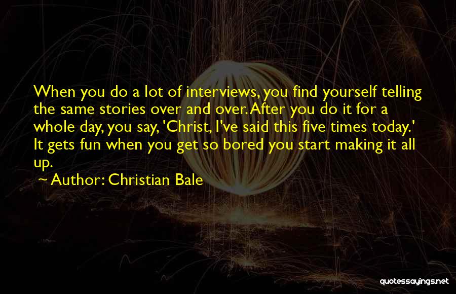 Over This Day Quotes By Christian Bale