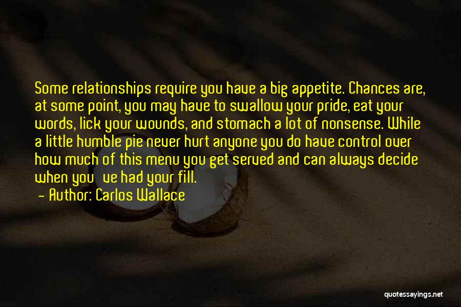 Over This Relationship Quotes By Carlos Wallace