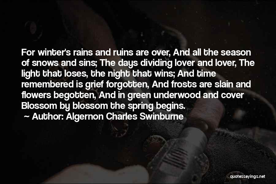 Over Winter Quotes By Algernon Charles Swinburne
