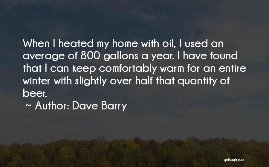 Over Winter Quotes By Dave Barry