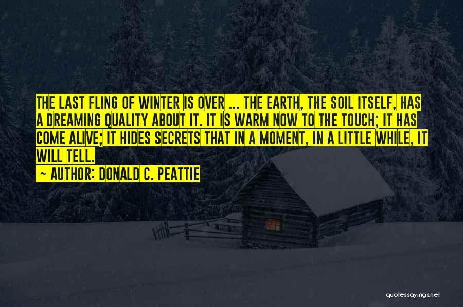 Over Winter Quotes By Donald C. Peattie
