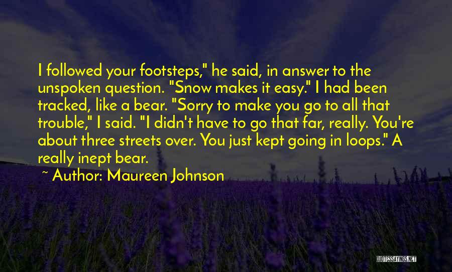 Over Winter Quotes By Maureen Johnson