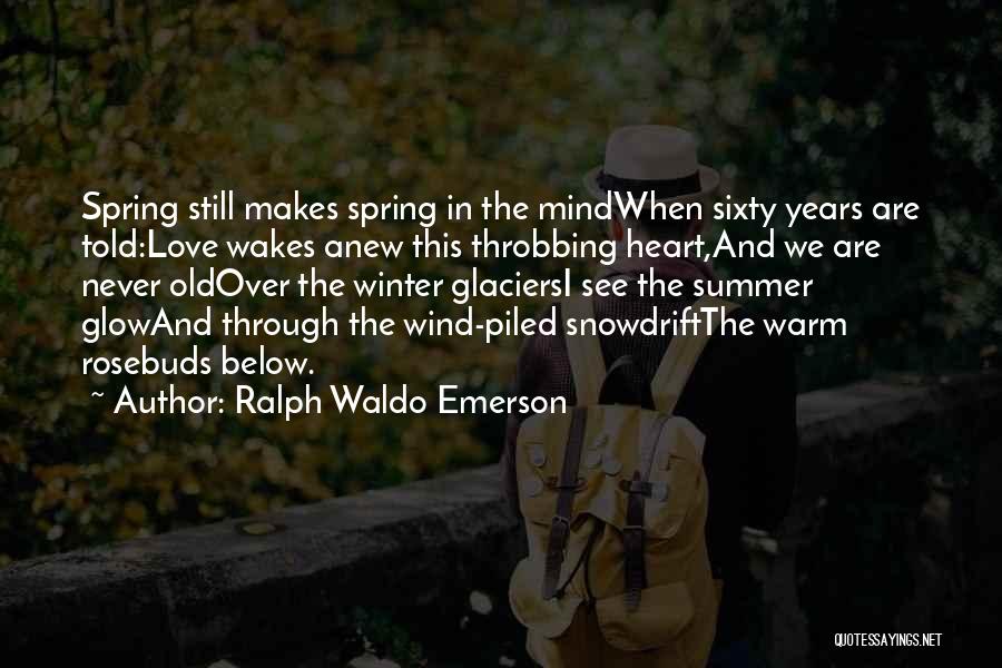 Over Winter Quotes By Ralph Waldo Emerson