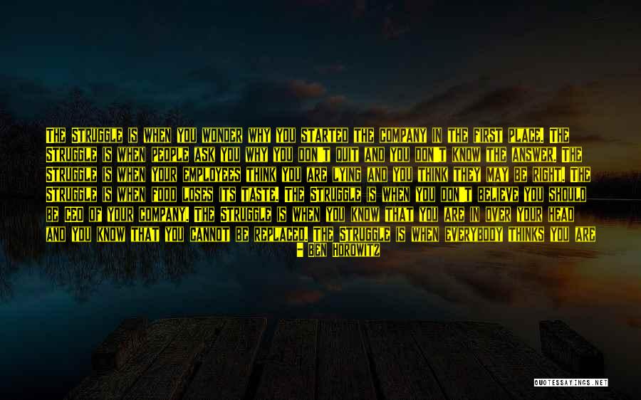 Over Your Head Quotes By Ben Horowitz Over Your Head Quotes By Ben Horowitz