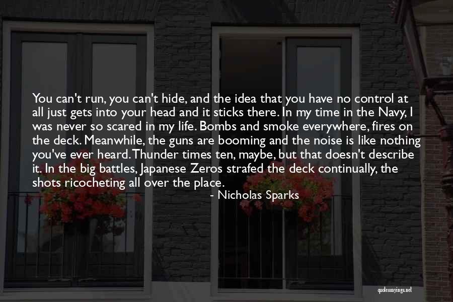Over Your Head Quotes By Nicholas Sparks Over Your Head Quotes By Nicholas Sparks