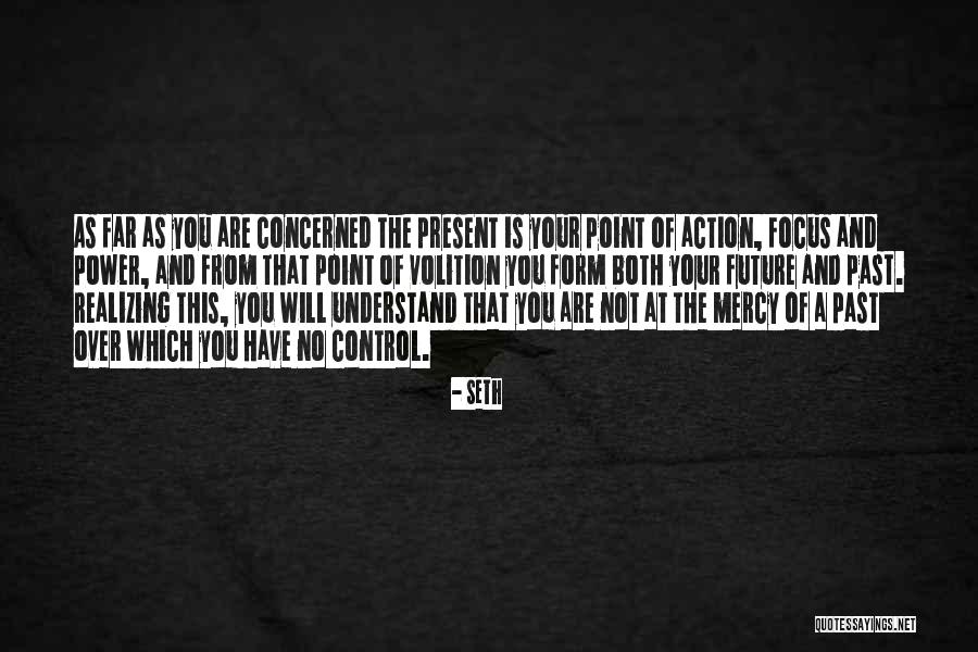 Over Your Past Quotes By Seth Over Your Past Quotes By Seth