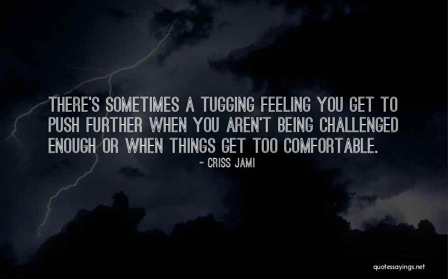 Over Zwemmen Torhout Quotes By Criss Jami Over Zwemmen Torhout Quotes By Criss Jami