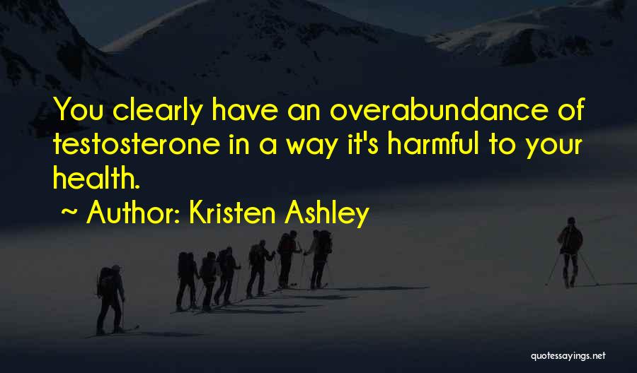 Overabundance Quotes By Kristen Ashley