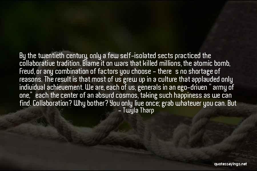 Overabundant 7 Quotes By Twyla Tharp Overabundant 7 Quotes By Twyla Tharp