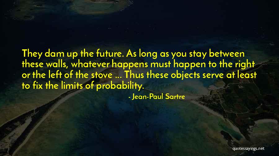 Overactive Thyroid Quotes By Jean-Paul Sartre Overactive Thyroid Quotes By Jean-Paul Sartre
