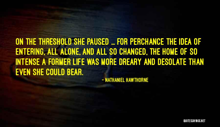 Overage Quotes By Nathaniel Hawthorne Overage Quotes By Nathaniel Hawthorne