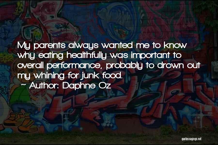 Overall Performance Quotes By Daphne Oz