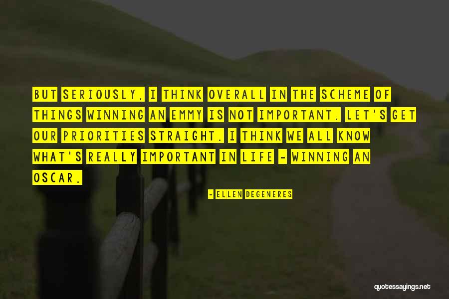 Overall Quotes By Ellen DeGeneres Overall Quotes By Ellen DeGeneres