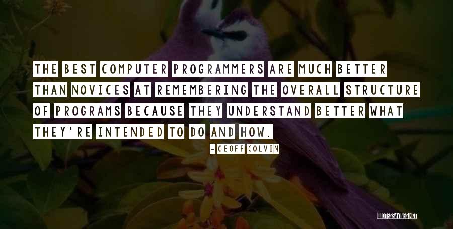 Overall Quotes By Geoff Colvin Overall Quotes By Geoff Colvin
