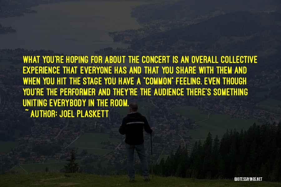 Overall Quotes By Joel Plaskett