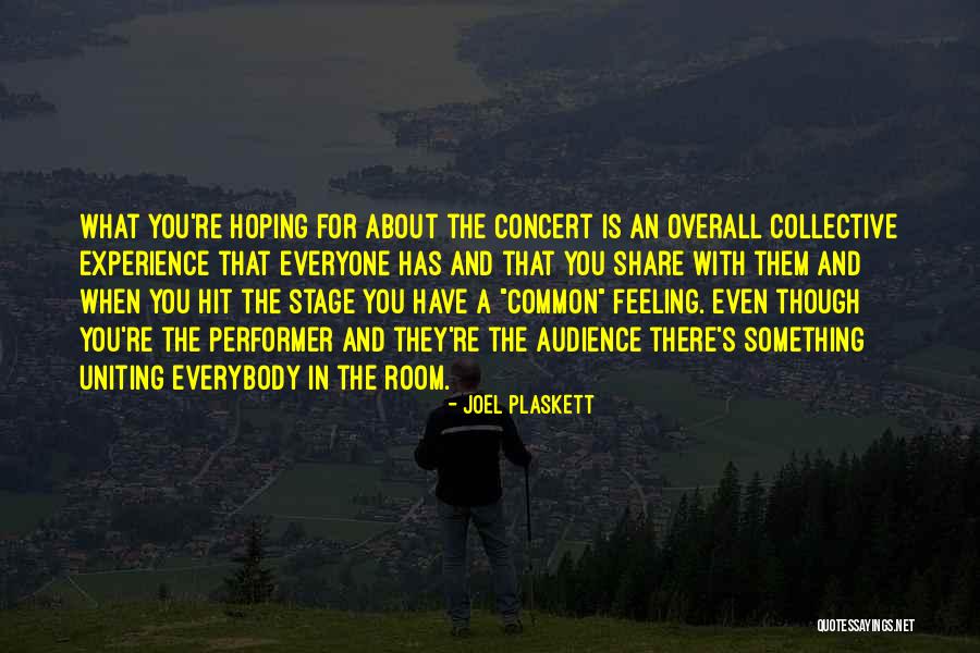 Overall Quotes By Joel Plaskett