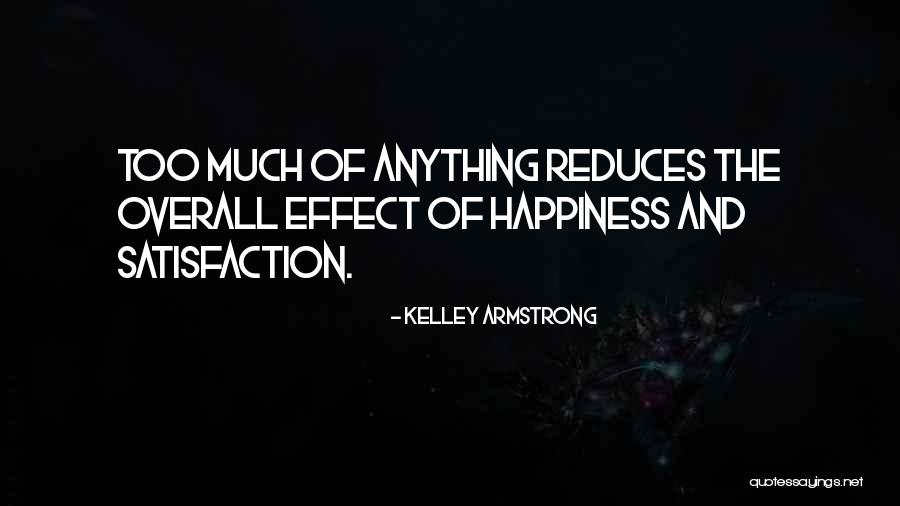 Overall Quotes By Kelley Armstrong