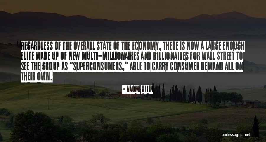 Overall Quotes By Naomi Klein Overall Quotes By Naomi Klein