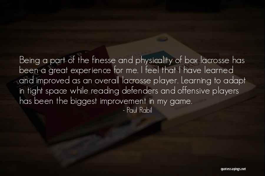 Overall Quotes By Paul Rabil Overall Quotes By Paul Rabil