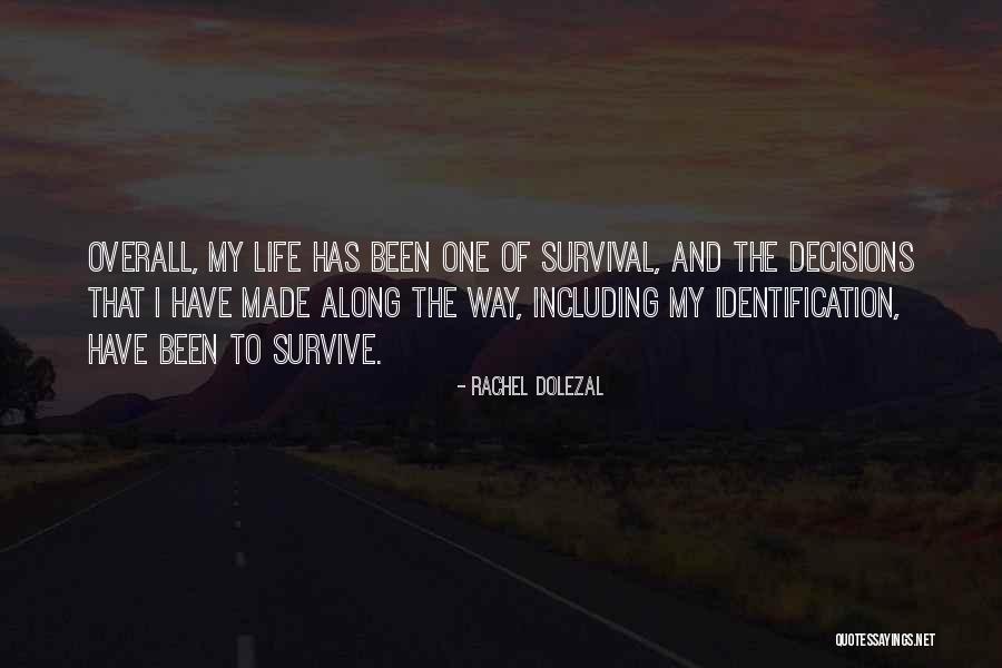 Overall Quotes By Rachel Dolezal Overall Quotes By Rachel Dolezal
