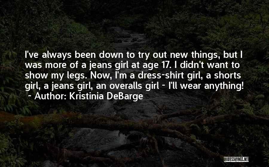 Overalls Quotes By Kristinia DeBarge