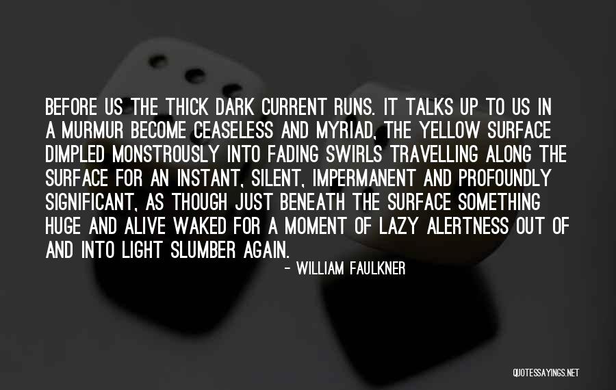 Overanalytical Quotes By William Faulkner Overanalytical Quotes By William Faulkner