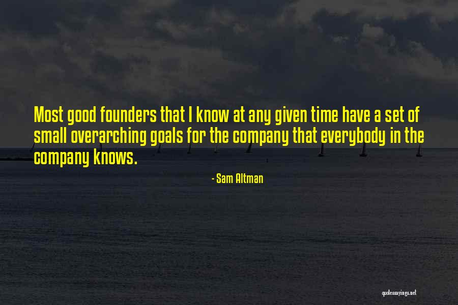 Overarching Quotes By Sam Altman Overarching Quotes By Sam Altman